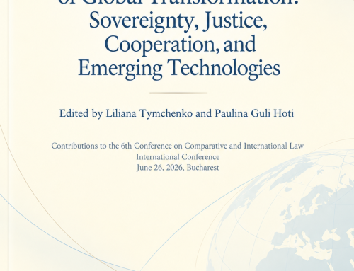 Comparative and International Law in an Era of Global Transformation: Sovereignty, Justice, Cooperation, and Emerging Technologies